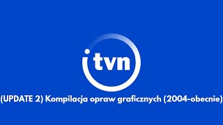 UPDATE 2 iTVN  kompilacja opraw graficznych 2004obecnie [upl. by Nwahsel]