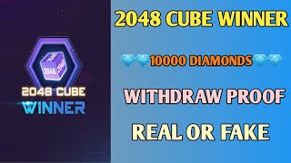 2048 CUBE WINNER 10000 DIAMONDS WITHDRAW PROOF  CUBE WINNER 2048 PROOF [upl. by Damien53]