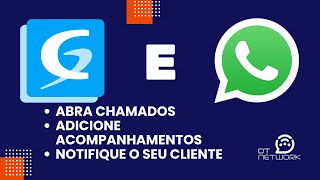 Abra Chamados no GLPI com o WhatsApp glpi whatsapp servicedesk dtnetwork [upl. by Johst]