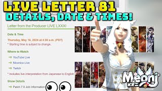 FFXIV Live Letter 81 Date amp Time Revealed Dont Miss This One [upl. by Aicella]