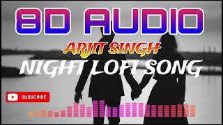 Night lofi songs 🌃  Arjit Singh  Night lofi mashup 2024 lofi arjitsinghmashup [upl. by Bremble745]