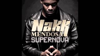 Nakk Mendosa  Supernova Prod Sidrec [upl. by Tengdin]