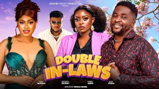 DOUBLE IN LAW  Onny Michael Queenth Hilbert Prisma James 2024 nigerian nollywood full movie [upl. by Debo]