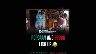 6boss and Popcaan link up 😂 [upl. by Sigismondo881]