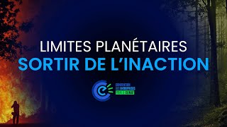 Limites planétaires  sortir de linaction  Conférence convention des entreprises pour le climat [upl. by Venita]