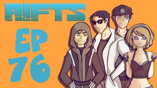 Rifts RPG Campaign Part 76 [upl. by Hebbe]