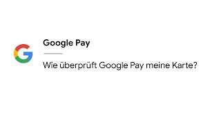 Wie überprüft Google Pay meine Karte [upl. by Schnapp]