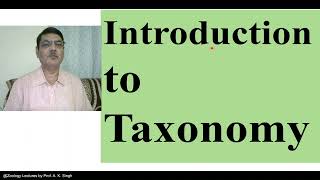 Introduction to Taxonomy [upl. by Ahsenaj]