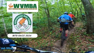 WVMBA MTB RACE Brapp Then Tapps at Arrowhead Bike Farm in Fayetteville West Virginia 2024 [upl. by Yetah]