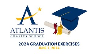 Atlantis Charter School Graduation 2024 [upl. by Delamare]