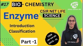 Enzyme  Biochemistry  CSIR  NET LIFESCIENCE [upl. by Kermie]