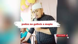 padza na galbek a mapia  shiekh yassir abdurahman 2024 [upl. by Adlemi]