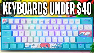 The BEST GAMING Keyboards Under 40 [upl. by Kcirdorb279]