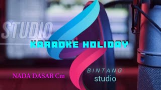 karaoke lagu dansa kijomba holiday by bintang [upl. by Marabelle485]