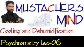 COOLING AND DEHUMIDIFICATION IN HINDI AND ENGLISH  PSYCHROMETRY LECTURE06 [upl. by Leakcim]