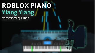 Ylang Ylang  FKJ ROBLOX Piano [upl. by Isawk]