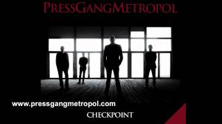 Press Gang Metropol quotParadequot available on Checkpoint album [upl. by Neoma721]