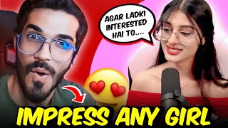 Payal Gives Tips To Snax amp The Bois  How To Impress Any Girl😍  Singles Must Watch [upl. by Nossaj]