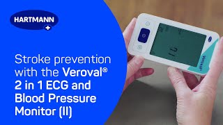 Stroke prevention with the Veroval® 2 in 1 ECG and Blood Pressure Monitor II [upl. by Otreblide]