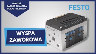 Wyspa zaworowa FESTO montaż zasada działania zastosowanie [upl. by Ecinue]