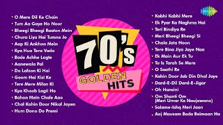 70s Golden Hits  Non Stop Hindi Songs  O Mere Dil Ke Chain  Tum Aa Gaye Ho  Bheegi Bheegi [upl. by Noemis]