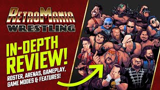 Retromania Wrestling Review One Of The Best Wrestling Games In Recent Years 😮 [upl. by Teague]