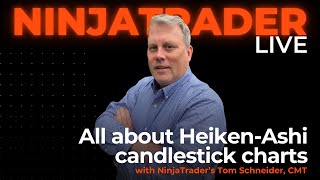 HeikinAshi candlestick charts  NinjaTrader Live [upl. by Adnak856]