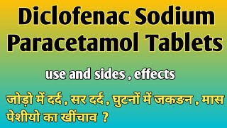 Diclofenac Sodium Paracetamol Tablets use and sides effects  How to use diclofenac Sodium tablet [upl. by Nussbaum]