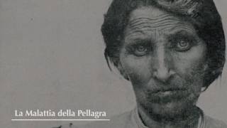 Pellagra In Italy Italian Version [upl. by Cryan987]