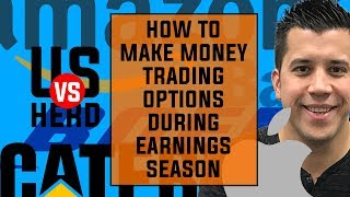 How To Make Money Trading Options During Earnings Season [upl. by Phalan]