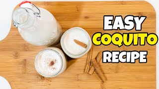 EASY Coquito Recipe  Puerto Rican Eggnog  Our Kitchen [upl. by Ainimreh641]