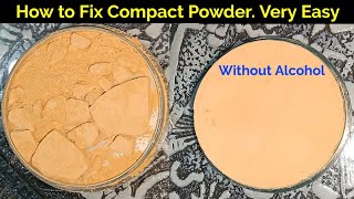 How to Fix Broken Compact Powder  Tute Compact Powder ko Kaise theek kare [upl. by Neural582]