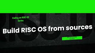 Building RISC OS ROM Images from sources [upl. by Leunamme]