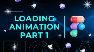 Loading Animation in Figma  Figma Tutorial [upl. by Blanc673]