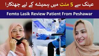 Dr Lasik Eye Laser Review  Laser Vision  Peshawar  Smile Laser Eye Centre lasik femtolasik [upl. by Ahsenav519]