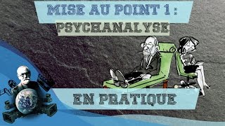 Mise au point 3 Quest ce que la psychanalyse 2 sur 3 [upl. by Nicholl]