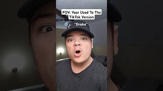 POV Your Used To The TikTok Version Shorts [upl. by Marco]