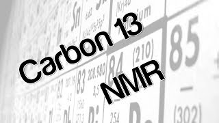 Carbon13 NMR spectroscopy [upl. by Chaworth]