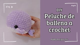 TUTORIAL para tejer a CROCHET🐳 PELUCHE DE BALLENA 🐳  📏 10 cm de alto 📏   Addha 🦊 [upl. by Onitselec]