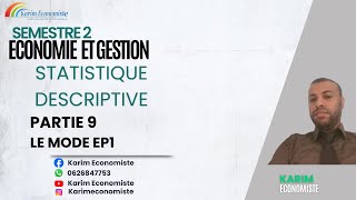 Statistiques descriptive S2 Partie 9 Le mode EP1 [upl. by Hedda]