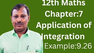 12th Maths Chapter9 Application of Integration Example926 [upl. by Nomis]