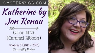 CysterWigs Wig Review Katherine by Jon Renau Color 6F27 Caramel Ribbon S3E181 2015 [upl. by Medorra443]