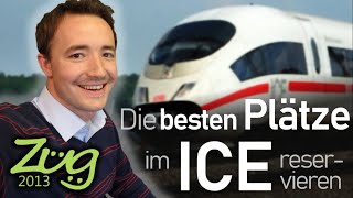 Die besten Sitzplätze reservieren im ICE  echte Fensterplätze finden  Zug2013 [upl. by Nnaitak410]