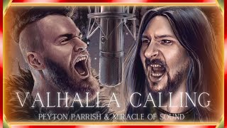 Miracle Of Sound  VALHALLA CALLING ft Peyton Parrish Assassins Creed Duet Version [upl. by Ettenel746]