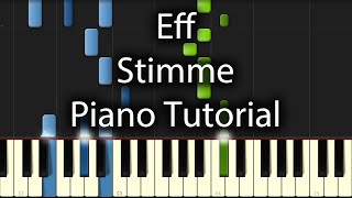 Eff  Stimme Tutorial How To Play On Piano [upl. by Ecirtam]