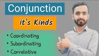 Conjunction  Types of Conjunction  Coordinating  Subordinating  Correlative  UrduHindi [upl. by Ardni]