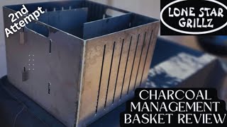 Lone Star Grillz Charcoal Management Basket Review Pt 2  Overnight Cook [upl. by Delanty]