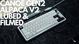 Canoe Gen2 With Lubed amp Filmed Alpaca V2 Typing Sounds [upl. by Kendrah776]