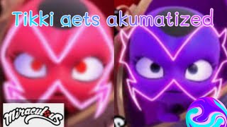 Tikki gets akumatized Part 4 [upl. by Cordelia]