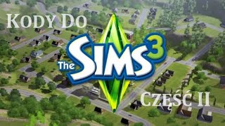 The Sims 3  kody część 2 [upl. by Ambrogio503]